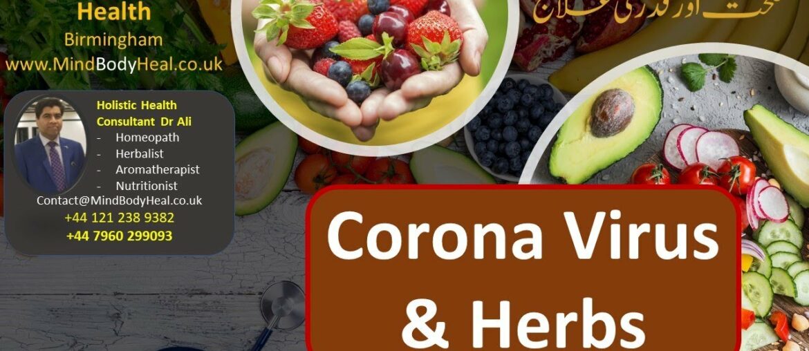 Covid 19, Immunity and herbs in English by Dr  Ali Birmingham UK