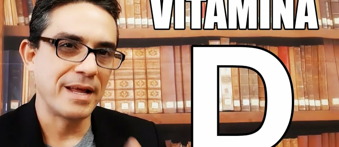 Vitamina D: lo que debes saber.