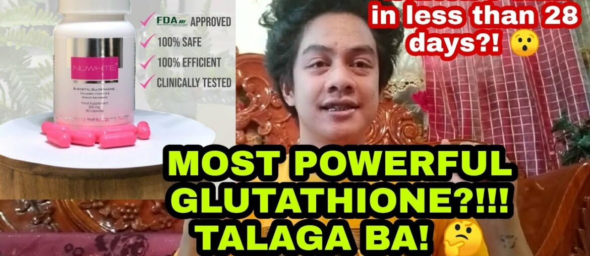 NUWHITE GLUTATHIONE REVIEW (WHITEN'S SKIN IN LESS THAN 28DAYS 🤔) #11
