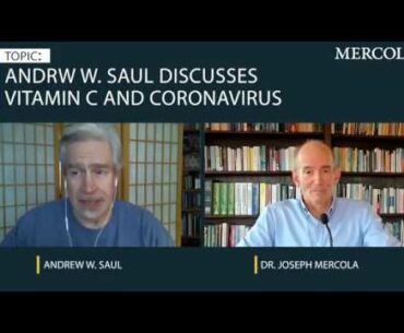 Vitamin C and Coronavirus COVID 19  Interview with Andrew W  Saul