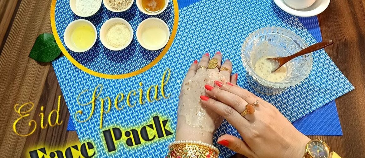 Eid Special Face Pack For Brighter And Whiter Skin |  Homemade Natural Vitamin E AND Rice Face Pack