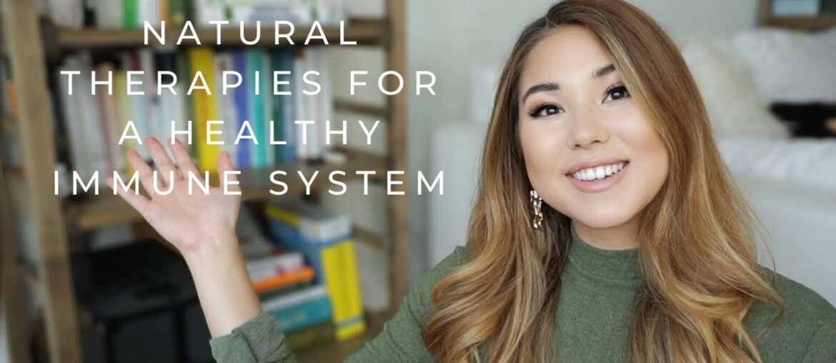 NATUROPATHIC MEDICINE | Boost Your Immune System With Natural Therapies