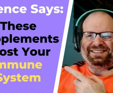 The Scientific Evidence Behind Immune Boosting Supplements