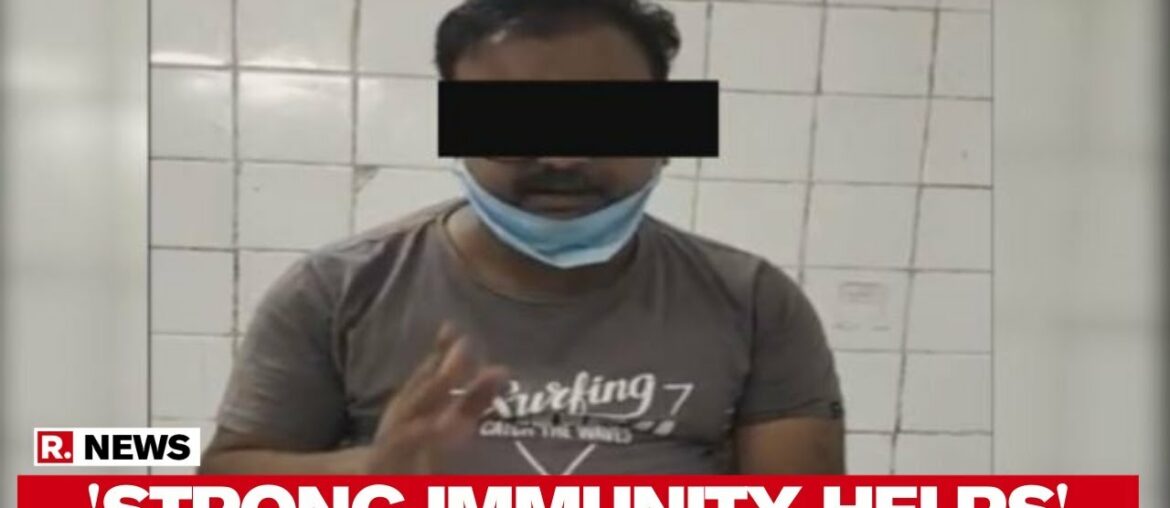 Coronavirus Patient Appeals To People, Says 'Don't Panic, A Strong Immune System Will Help'