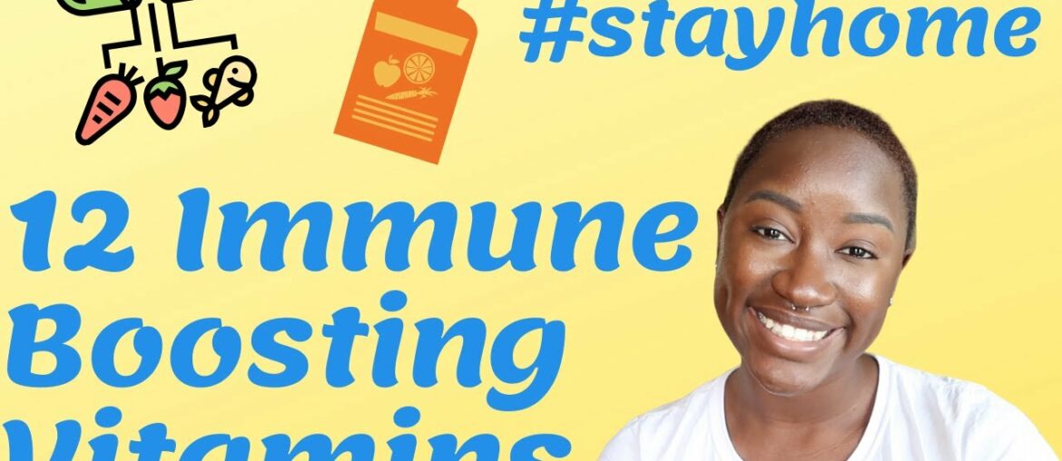 LET'S TALK ABOUT BOOSTING OUR IMMUNE  SYSTEMS: 12 Immune Boosting Vitamins