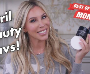 April 2020 Beauty Favorites! Makeup & Skincare Best of the Month