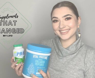 SUPPLEMENTS THAT CHANGED MY LIFE