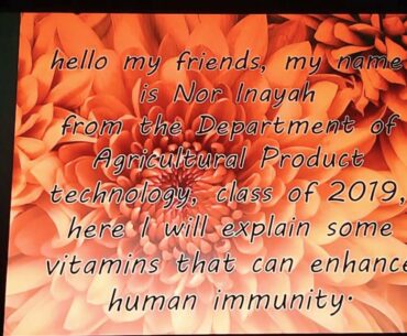 some vitamins that can enhance human immunity. (Nor Inayah_1903036042)