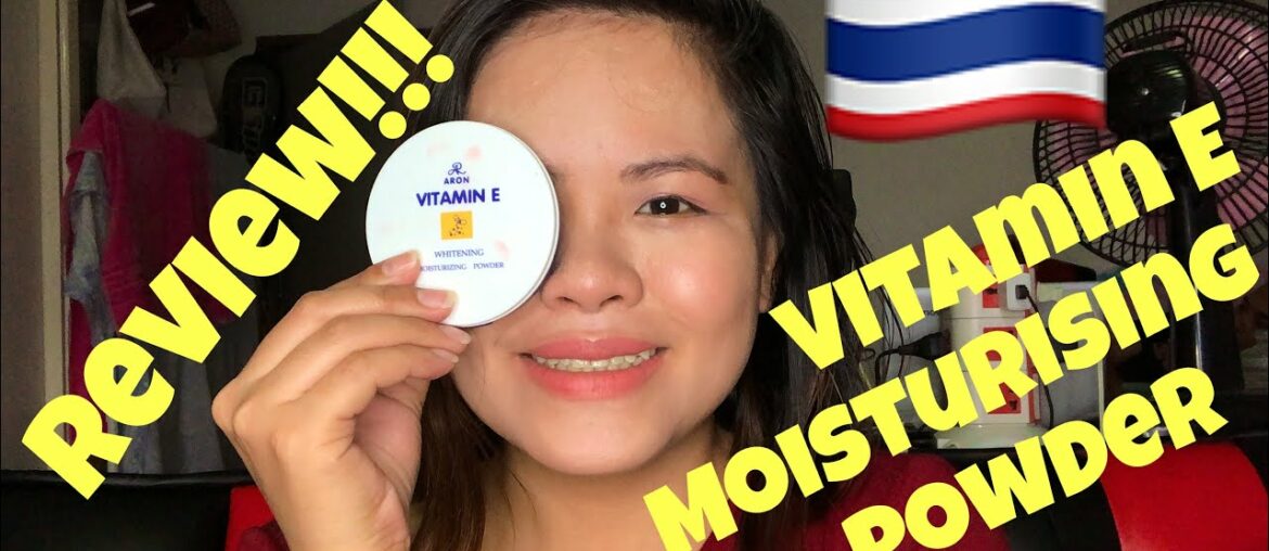 VITAMIN E MOISTURISING POWDER REVIEW | THAI BEAUTY PRODUCTS