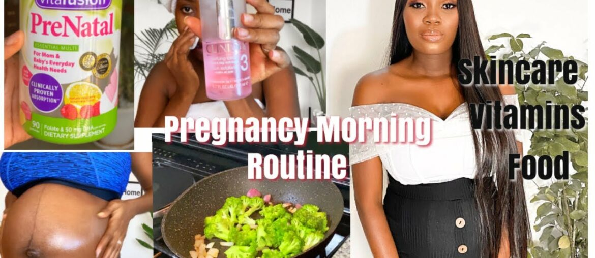 Pregnancy Morning  Routine during quarantine | skin care | prenatal vitamins | food | relaxation |