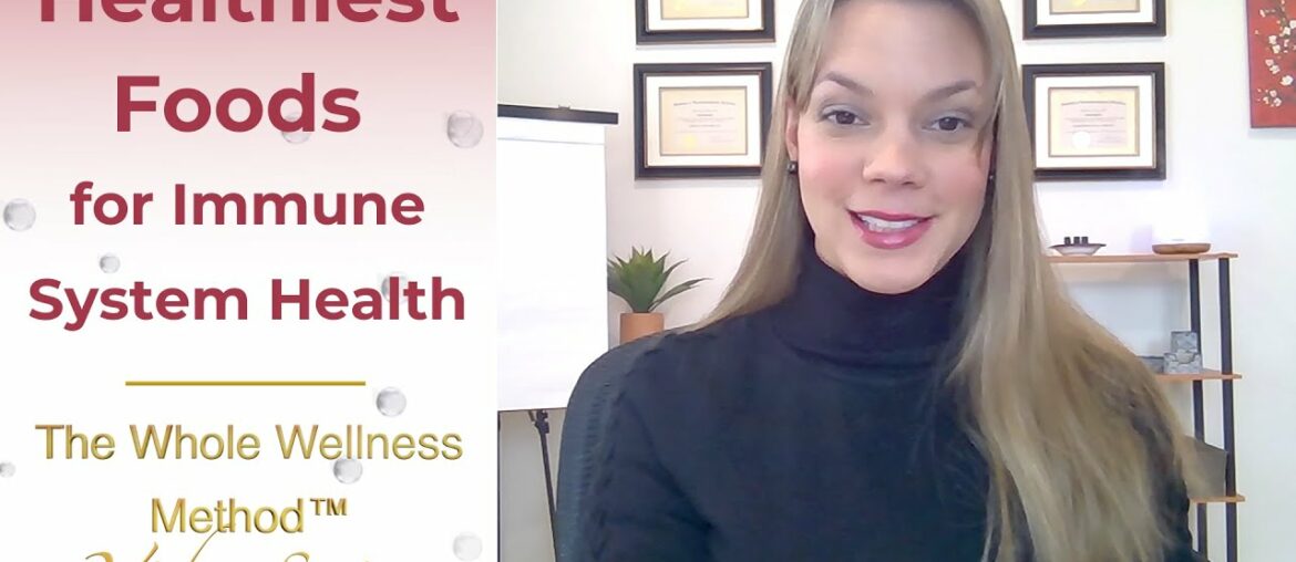 “Healthiest Foods for Immune System Health”