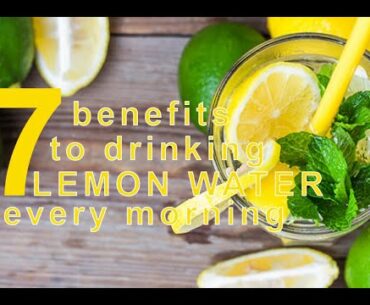7 Benefits of Drinking Lemon Water Every Morning - Health & Beauty