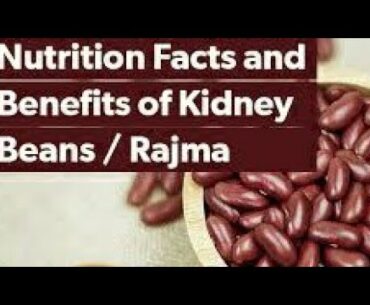Benefits of Rajma/Kidney Beans || Superfood no.3 || Super-Healthy foods ||