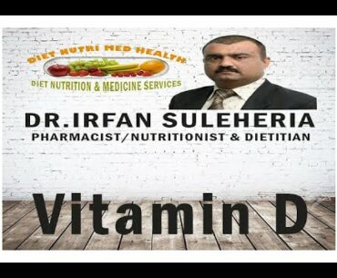 Vitamin D/Functions/Sources/Requirements/Symptoms (Urdu/Hindi)