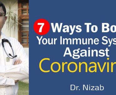 7 Ways To Boost Your Immune System Against Coronavirus