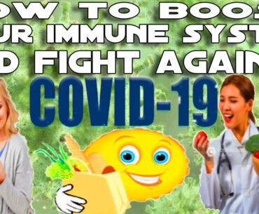 How To Boost Your Immune System & Fight Coronavirus: Immune System Explanation. Health Crash Course
