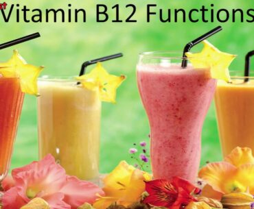 Vitamin B12 Functions