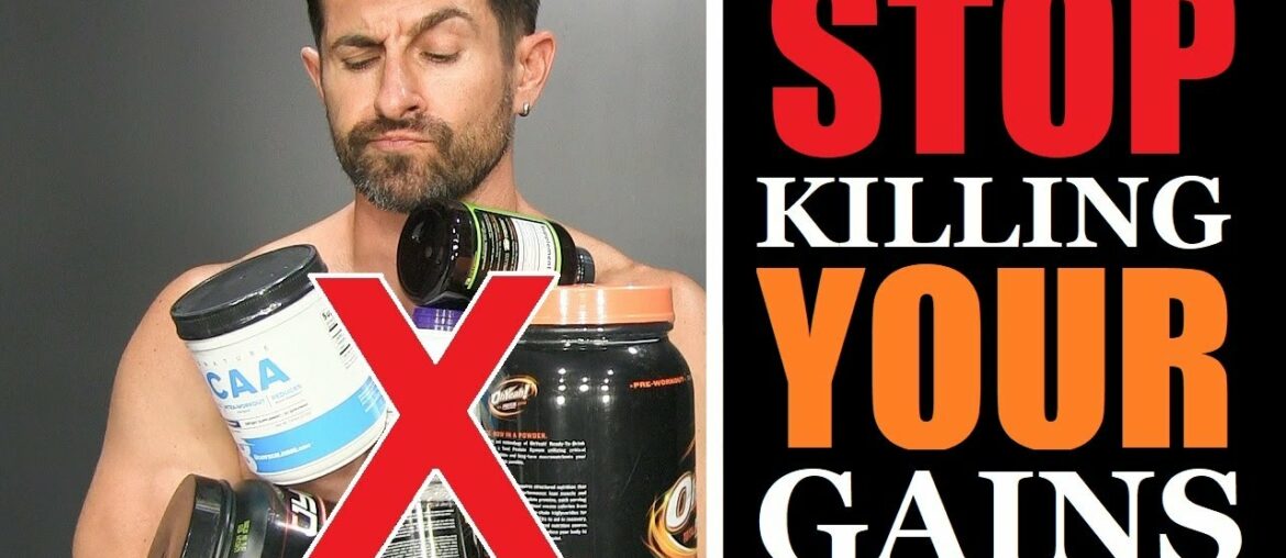 10 Supplements KILLING Your Progress!