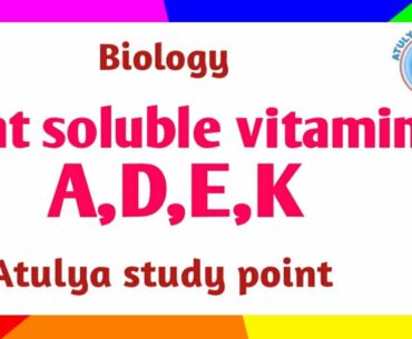 Nutrition | Vitamin part-1| Fat soluble vitamins | for NEET/TGT/PGT/UPPSC etc