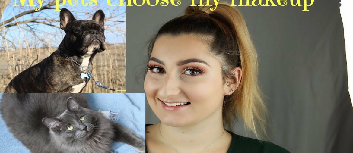 MY PETS CHOOSE MY MAKEUP PRODUCTS | #makeup