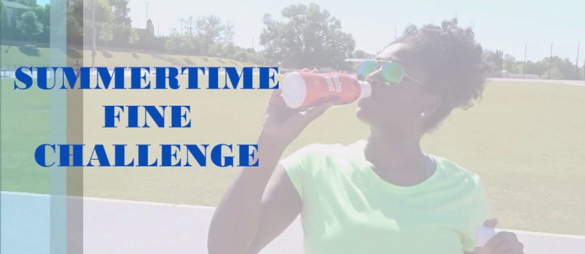 SUMMERTIME FINE FITNESS CHALLENGE