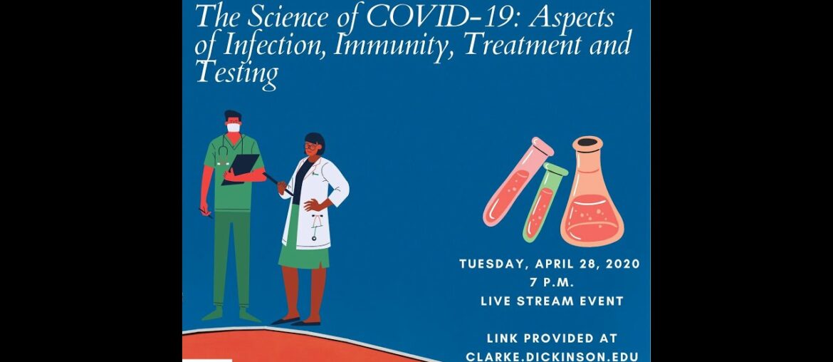 The Science of COVID-19: Aspects of Infection, Immunity, Treatment and Testing