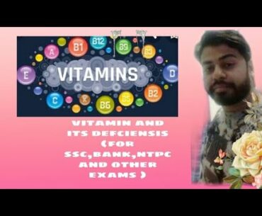 Vitamin ,deficiency and chemical name
