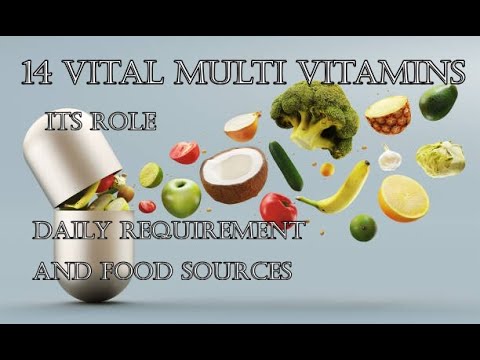 14 VITAL MULTI VITAMINS AND THERE ROLE AND SOURCES