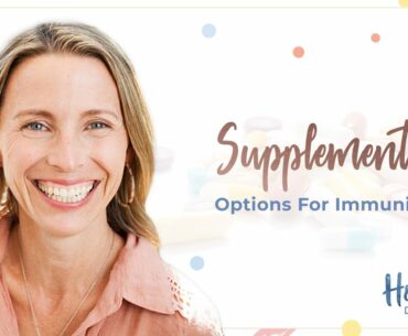 Supplements Options for Immunity