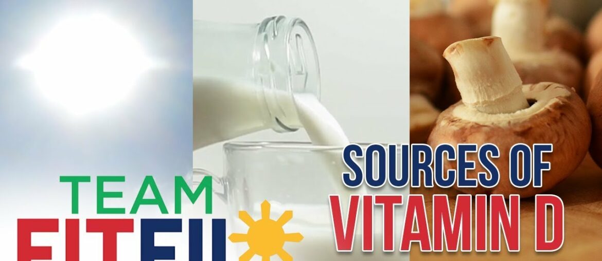The Best Sources of Vitamin D | Team FitFil Episode 10