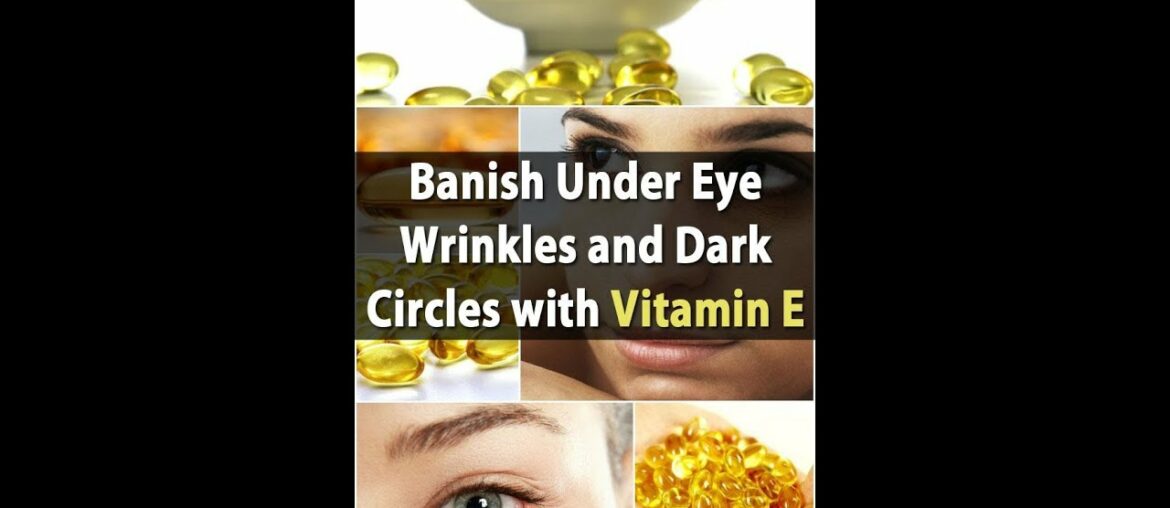 8 Ways to Use Vitamin E Oil Capsule for Beauty and skin care