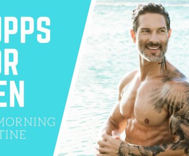 TOP SUPPLEMENTS FOR MENS HEALTH // My Morning Routine