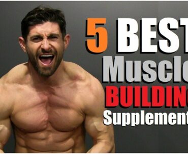 5 BEST Supplements To Add MUSCLE Mass FASTER!