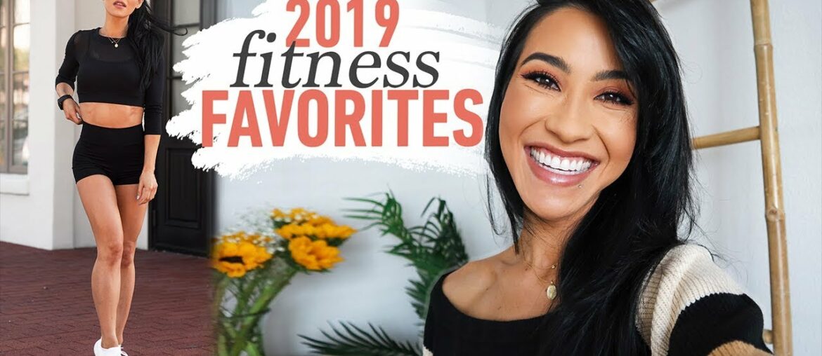 Fitness Favorite Must Haves 2019 (Food, Leggings, Gym Gear, Supplements)