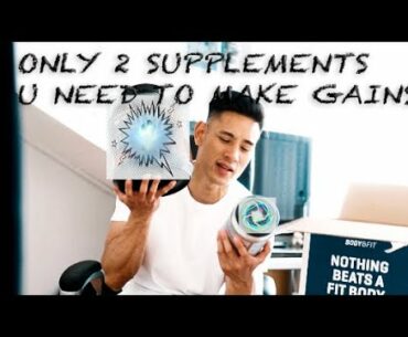 ONLY 2 SUPPLEMENTS You Need To Gain MUSCLES And Keep The LIFESTYLE Going