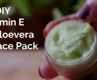 DIY vitamin E AloeVera face pack. Affordable and useful