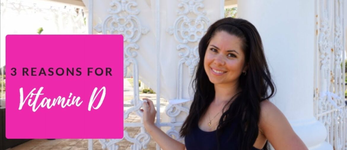 3 Reasons Why You Need Vitamin D | Holistic Nutrition