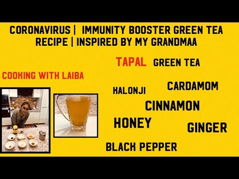 Coronavirus: Immunity Booster Green Tea | Grand Maa Recipe | 2020
