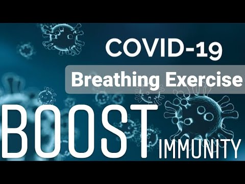 Covid-19 Update :- Breathing Exercises To Ease Anxiety & Boost Your Immunity During The COVID-19