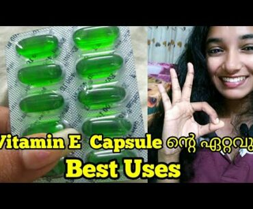 8 Best uses of Vitamin E  capsule for skin & hair.