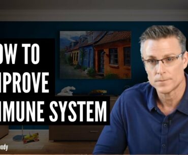 Immune System - Boost Immune System - How To Improve Immune System - how to improve immunity guide