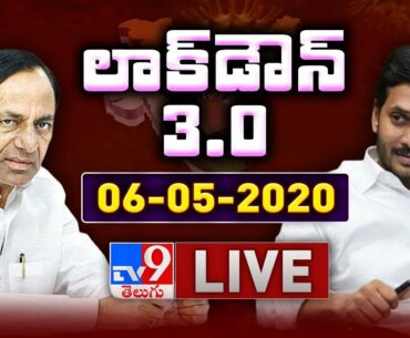 Lockdown 3.0 LIVE | AP, Telangana, India | 06-05-2020 | Coronavirus LIVE Updates