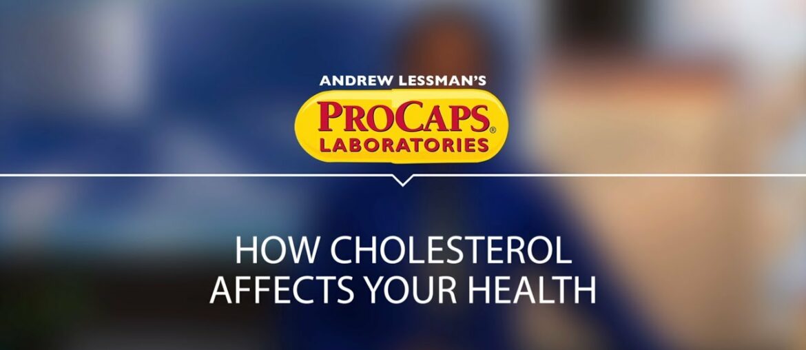 Andrew Lessman Health and Wellness Discussion: Cholesterol