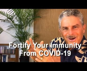 Fortify your Immunity from COVID 19