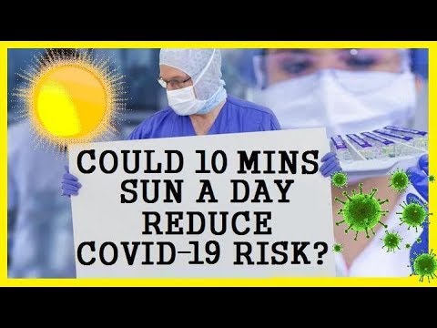 Could 10 Minutes Of Sun Per Day Reduce Coronavirus Risk?