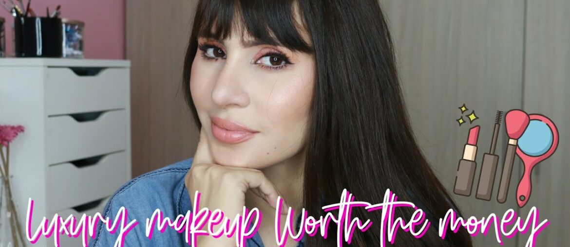 LUXURY AND HIGH END MAKEUP WORTH THE MONEY