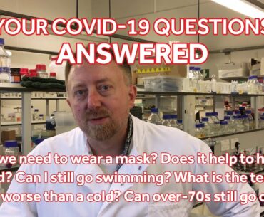 Your Covid-19 questions answered by a virology expert