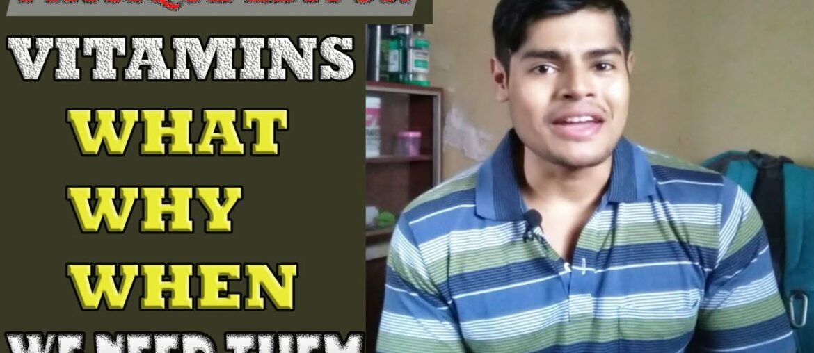 VITAMIN | WHAT WHY WHEN | BY PHYSIQUE EDITOR