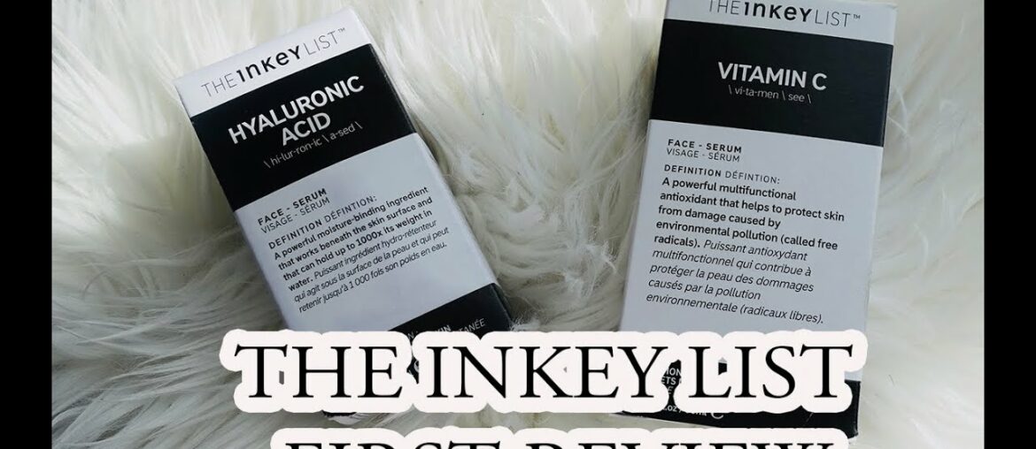 THE INKEY LIST VITAMIN C & HYALURONIC ACID  REVIEW | FIRST IMPRESSION #affordableskincare