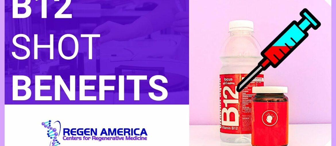 Should You Get a Vitamin B12 Shot? | Regen America - Philadelphia